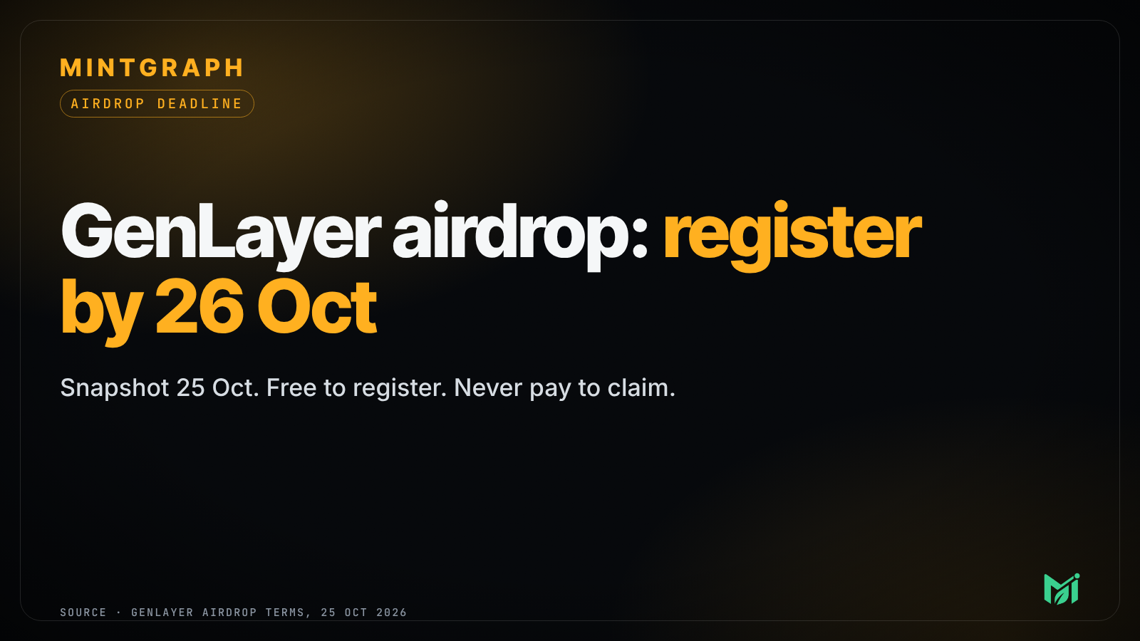 GenLayer airdrop: register by 26 October. Snapshot 25 October.